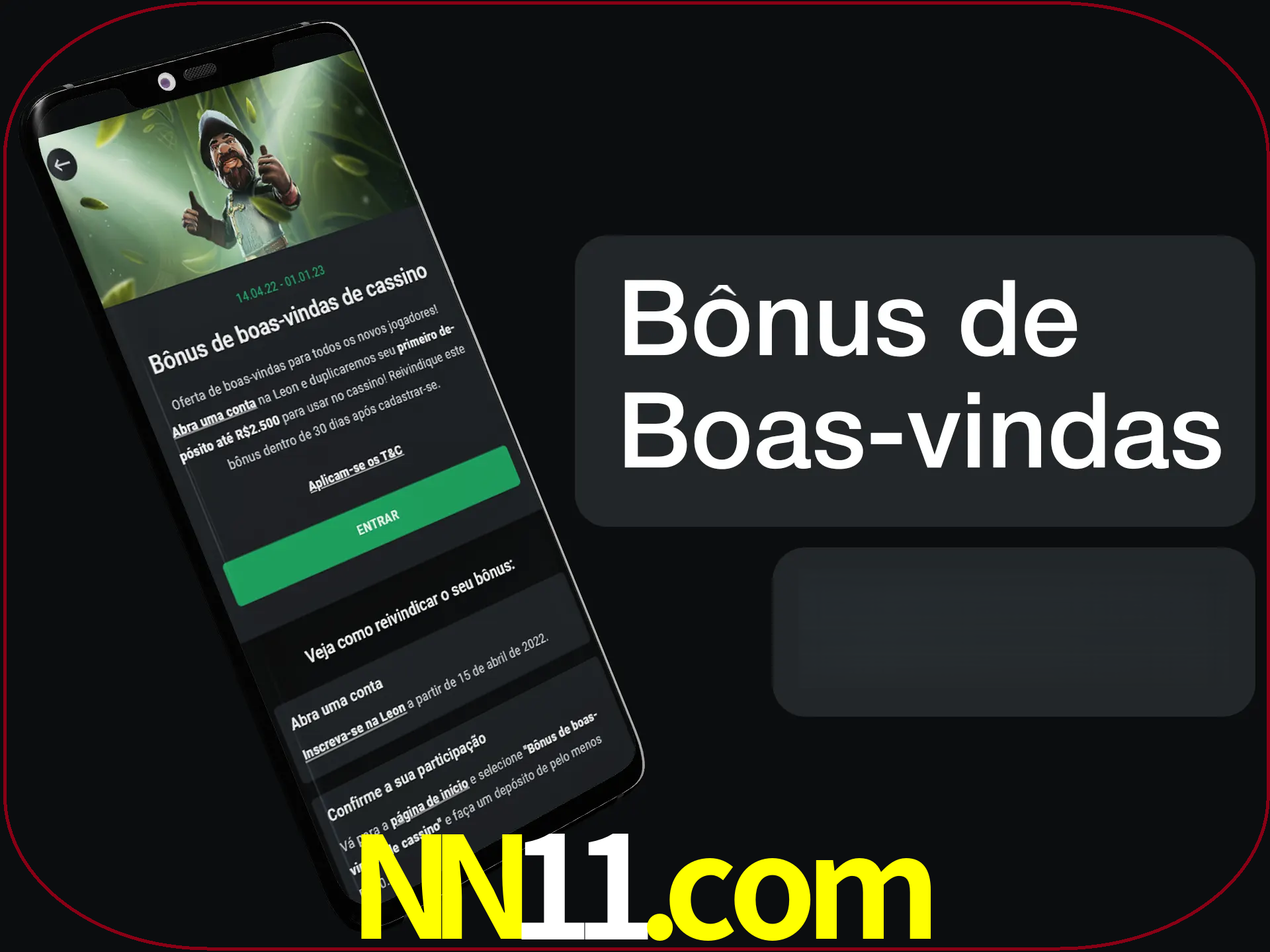 Não se esqueça de usar o bônus de boas-vindas.